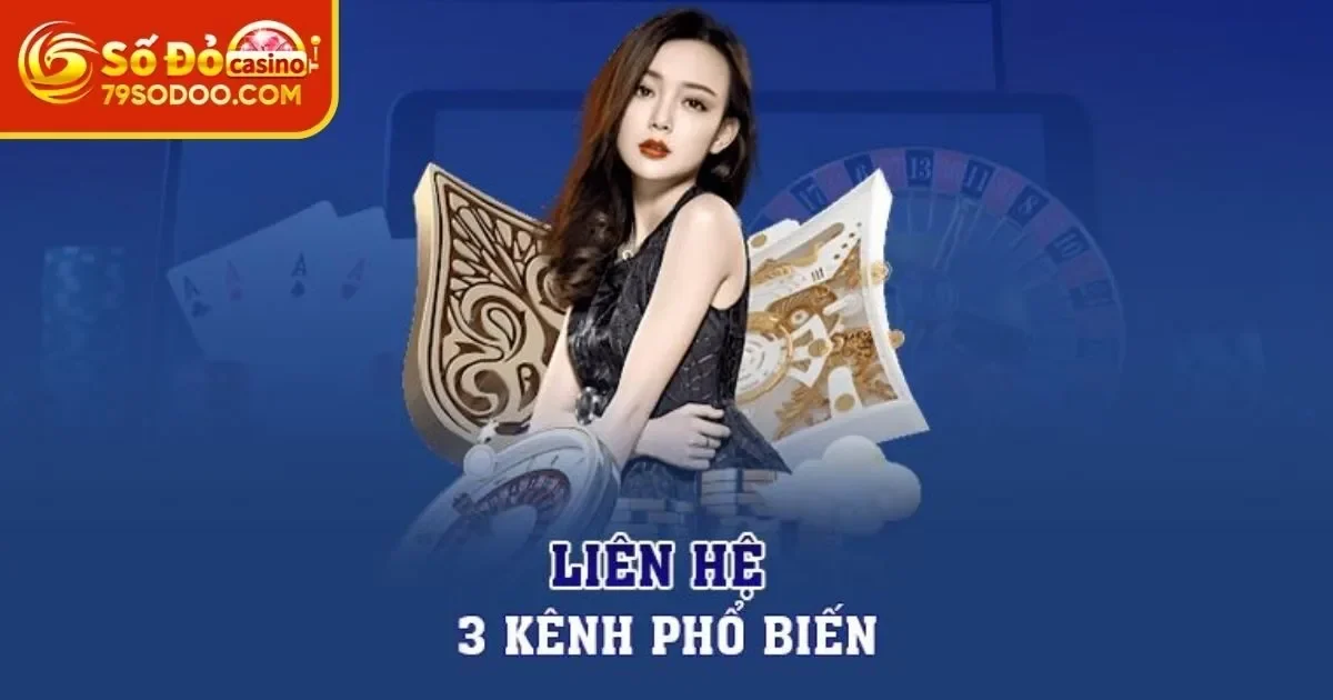 Hướng dẫn liên hệ 79Sodo nhanh chóng nhất với 4 phương thức